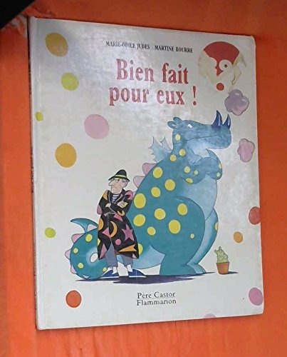 Bien fait pour eux