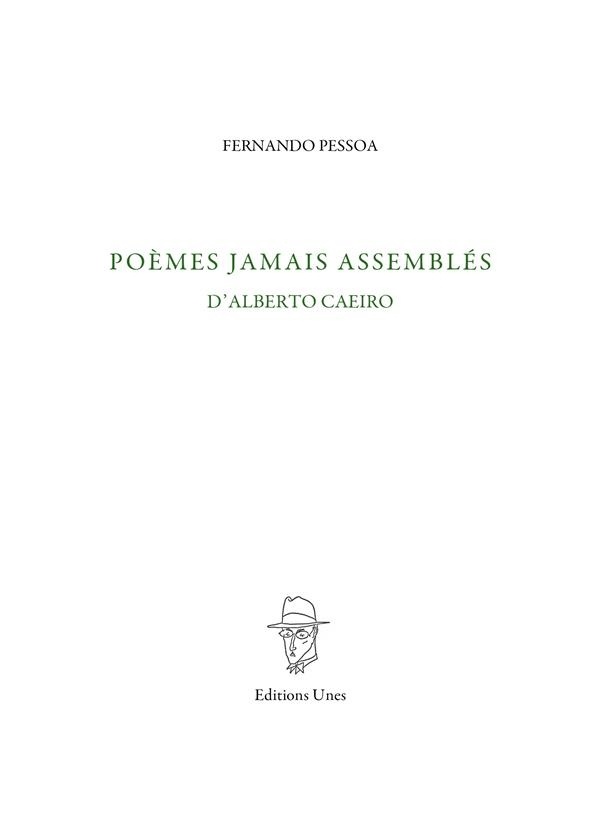 Poèmes jamais assemblés d'Alberto Caeiro