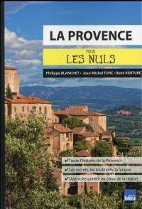 La Provence pour les Nuls poche