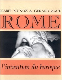 Rome, l'invention du baroque