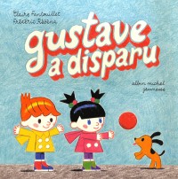 Gustave a disparu