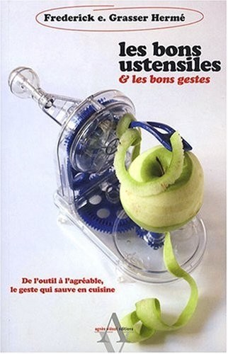 BONS USTENSILES LES BONS GESTES (LES)