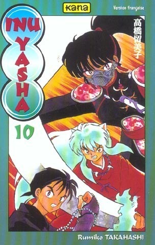 Inu-Yasha, tome 10