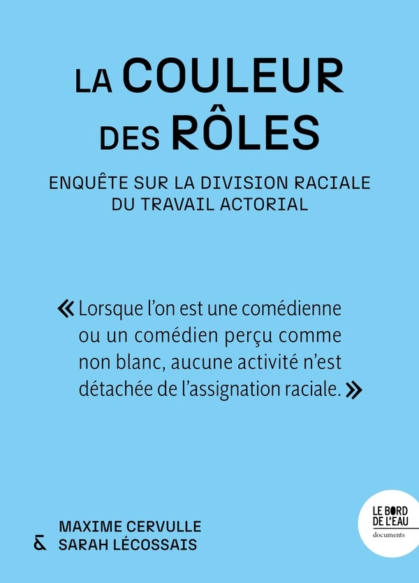 La couleur des rôles: Penser la division raciale du travail actorial