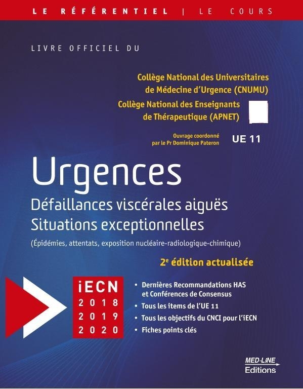 Urgences : Défaillances viscérales aiguës, situations exceptionnelles (épidémies, attentats, exposition nucléaire-radiologique-chimique)