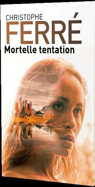 Mortelle tentation