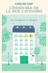 Les Manigances de Margaux (1)