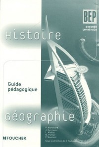 Histoire-Géographie BEP : Guide pédagogique