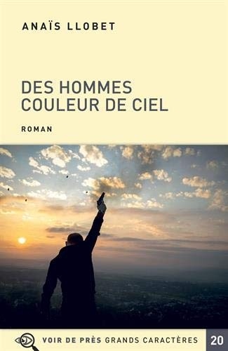 Des hommes couleur de ciel