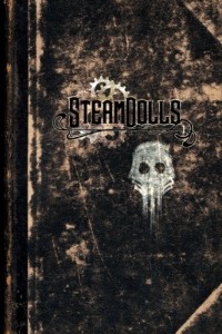 Steamdolls: #1 - Prologue