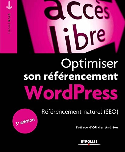 Optimiser son référencement WordPress: Référencement naturel (SEO)