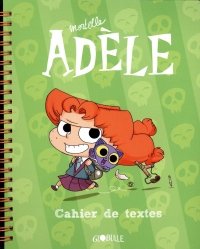 Le cahier de textes Mortelle Adèle