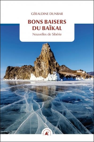 Bons baisers du baikal - nouvelles de siberie