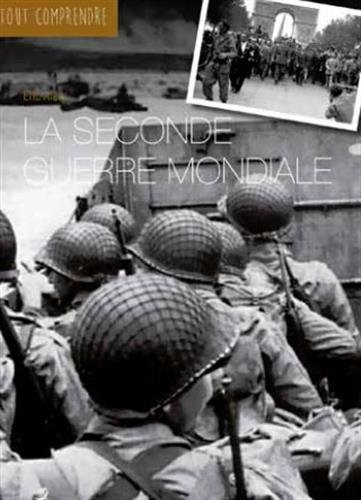 La Seconde Guerre mondiale