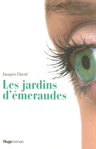 LES JARDINS D'ÉMERAUDES