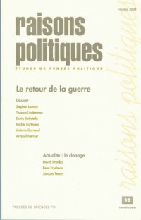Raisons politiques, numéro 13 - Février 2004 : La Guerre