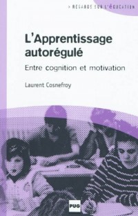 Apprentissage autorégule : entre cognition et motivation : Déontologie et identité