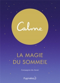 LA MAGIE DU SOMMEIL