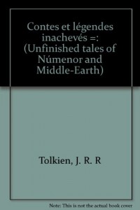 Contes et Legendes Inacheves