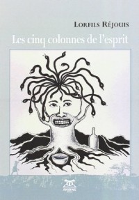 Les cinq colonnes de l'esprit
