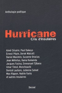 Hurricane : Cris d'Insulaires