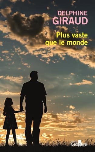 Plus vaste que le monde