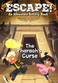 Escape! an Adventure Activity Book - Pharaoh's Curse
