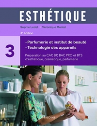 Esthétique, volume 3 - Parfumerie et institut de beauté