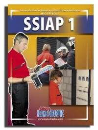 Livre SSIAP1 - Service de Sécurité Incendie et d'Assistance à Personnes - Agent de service