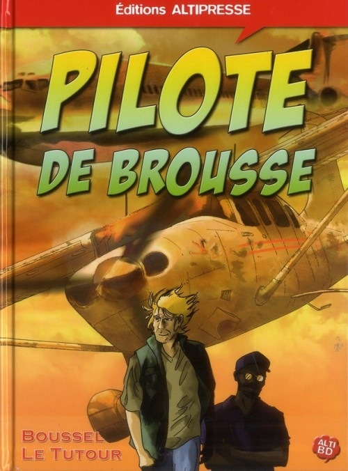 Pilote de brousse