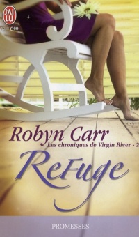 Les chroniques de Virgin River tome 2 Refuge