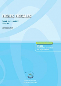 Fiches Fiscales T1 - Fiches de Cours de Fiscalite pour les Bts Cg 1re Annee