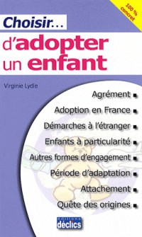 Choisir... d'adopter un enfant