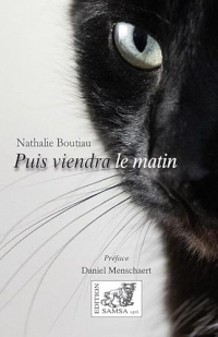 Puis viendra le matin