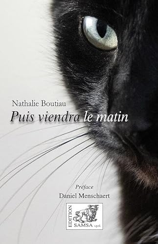 Puis viendra le matin