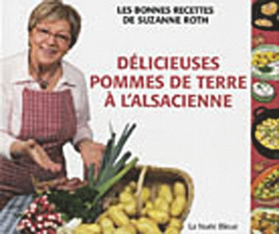 Délicieuses pomme de terre à l'alsacienne