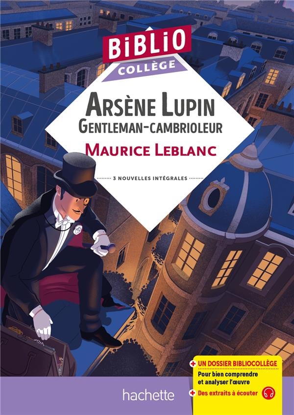 BiblioCollège - Arsène Lupin Gentleman cambrioleur, Maurice Leblanc