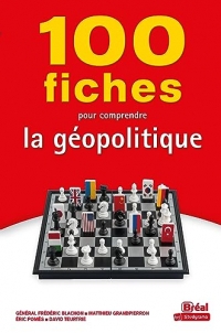 100 fiches pour comprendre la géopolitique