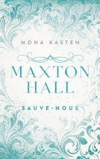 Maxton Hall - tome 3 - Le roman à l'origine de la série Prime Video: Sauve-nous