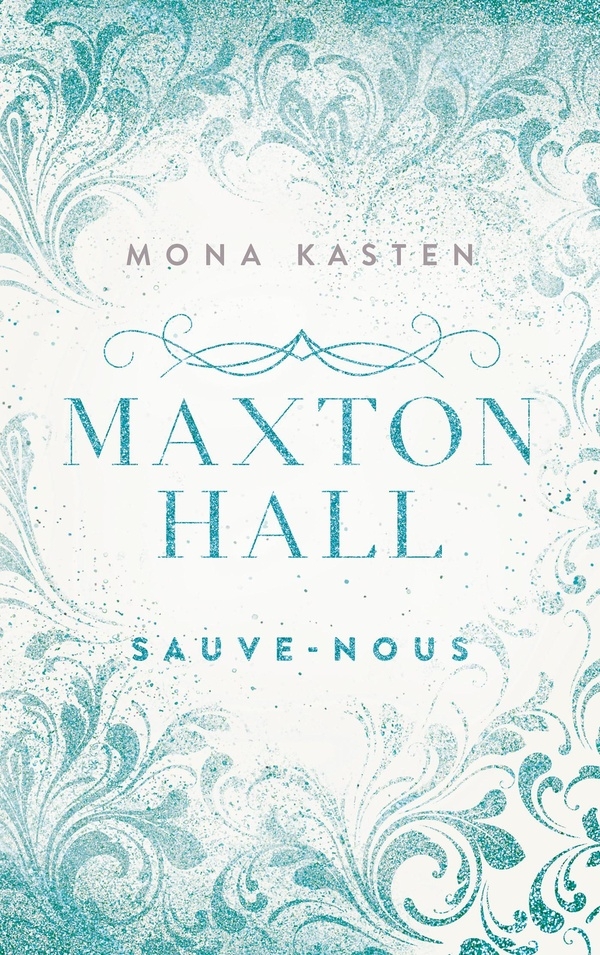Maxton Hall - tome 3 - Le roman à l'origine de la série Prime Video: Sauve-nous