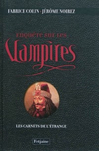 Enquête sur les vampires