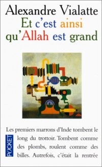 ET C'EST AINSI QU'ALLAH EST GRAND