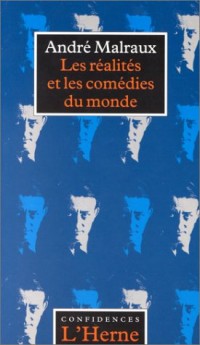 Les Réalités et les Comédies du monde