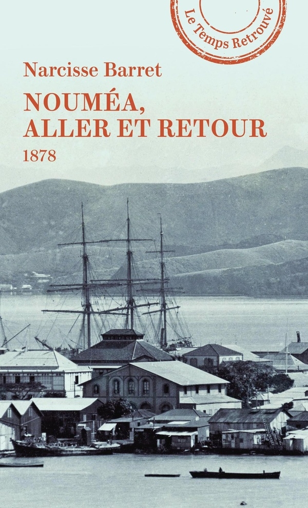 Nouméa, aller et retour: 1878