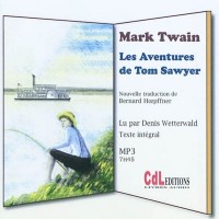 Les Aventures de Tom Sawyer (1CD MP3)