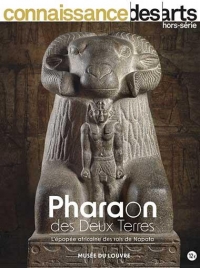 Pharaons des deux terres: L'épopée africaine des rois de Napata