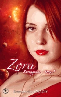 Sarangins 7 : Zora