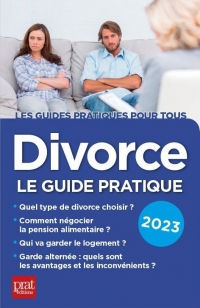 Divorce 2023: Le guide pratique