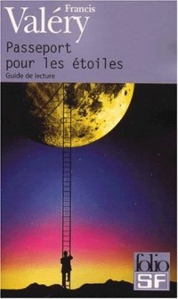 Passeport pour les étoiles : Guide de lecture