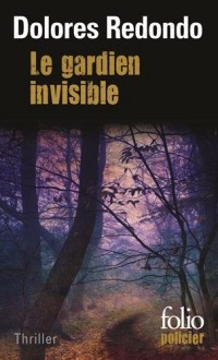 Le gardien invisible: Une enquête de l'inspectrice Amaia Salazar